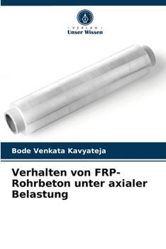 Paperback Verhalten von FRP-Rohrbeton unter axialer Belastung [German] Book