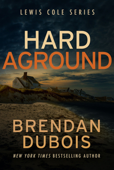 Hard Aground - Book #11 of the Lewis Cole