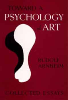 Paperback Toward a Psychology of Art: Collected Essays Book