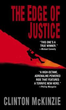 The Edge of Justice - Book #1 of the Antonio “Ant” Burns