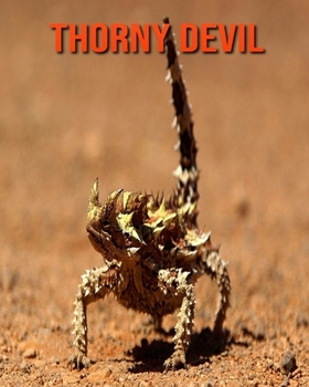 Paperback Thorny Devil: Amazing Facts about Thorny Devil Book