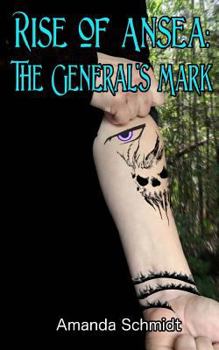 Paperback Rise of Ansea: The General's Mark Book