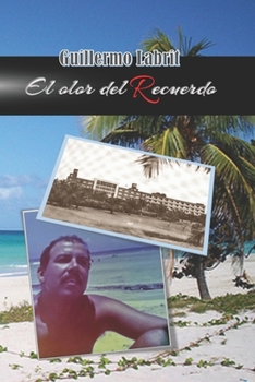 Paperback El olor del recuerdo [Spanish] Book
