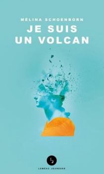 Paperback Je suis un volcan [French] Book