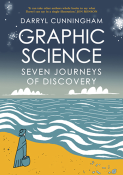 Paperback Graphic Science: Seven Journeys of Discovery Book
