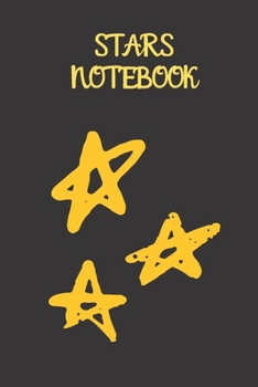 Paperback stars notebook: small lined Star Notebook / Travel Journal to write in (6'' x 9'') 120 pages Book