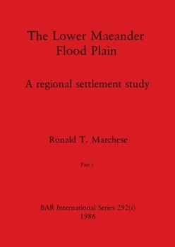 Paperback The Lower Maeander Flood Plain, Part i Book