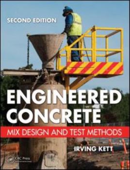 Paperback Engineered Concrete: Mix Design and Test Methods Book