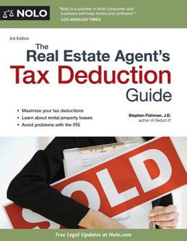 Paperback The Real Estate Agent's Tax Deduction Guide Book