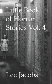 Paperback Little Book of Horror Stories Vol. 4 Book