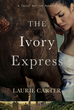 Paperback The Ivory Express (A Talylor Kerrick Mystery) Book