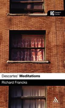 Hardcover Descartes' 'Meditations': A Reader's Guide Book