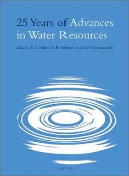 Hardcover 25 Years of Advances in Water Resources: Reprinted from Advances in Water Resources, Volume 25/8-12 Book