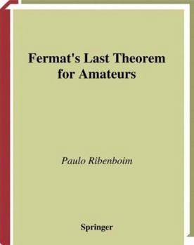 Paperback Fermat's Last Theorem for Amateurs Book