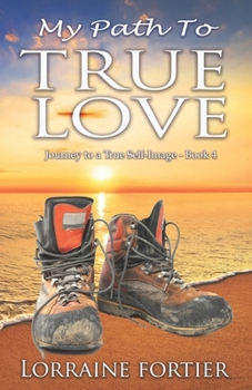 Paperback My Path To True Love Book
