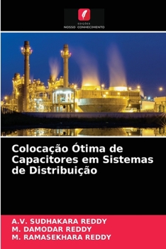 Paperback Colocação Ótima de Capacitores em Sistemas de Distribuição [Portuguese] Book