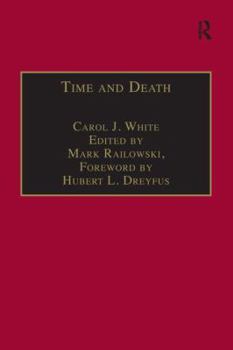 Paperback Time and Death: Heidegger's Analysis of Finitude Book