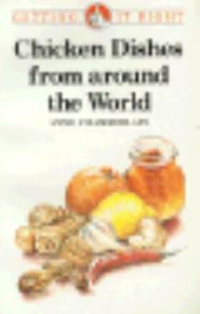 Paperback Chicken Dishes from Around the World (Getting It Right) Book