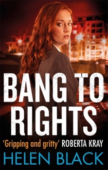 Bang to Rights - Book #2 of the Liberty Chapman