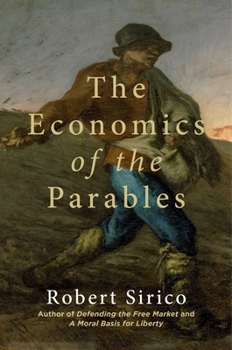 Hardcover The Economics of the Parables Book