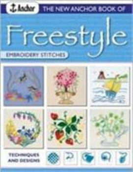 Paperback The New Anchor Book of Freestyle Embroidery Stitches Book