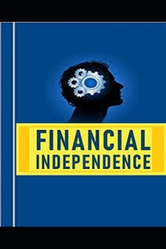 Paperback A Beginner’s Guide to Financial Independence Book
