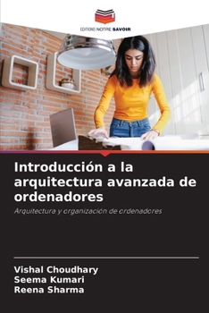 Paperback Introducción a la arquitectura avanzada de ordenadores [Spanish] Book