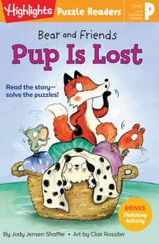 Paperback Bear and Friends: Pup Is Lost Book