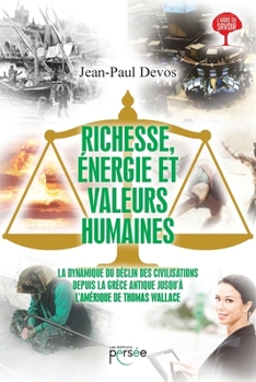 Paperback Richesse, énergie et valeurs humaines [French] Book