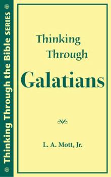 Paperback Thinking Through Galatians Book