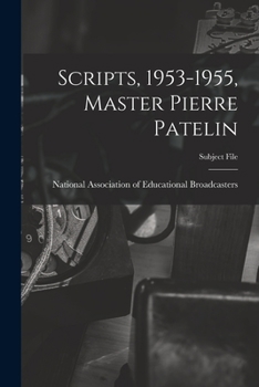 Paperback Scripts, 1953-1955, Master Pierre Patelin Book