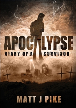 Paperback Apocalypse: Diary of a Survivor Book