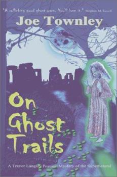 Paperback On Ghost Trails Book