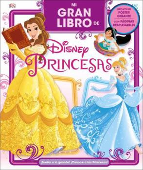 Hardcover Mi Gran Libro de Disney Princesas [Spanish] Book