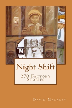 Paperback Night Shift: 270 Factory Stories Book