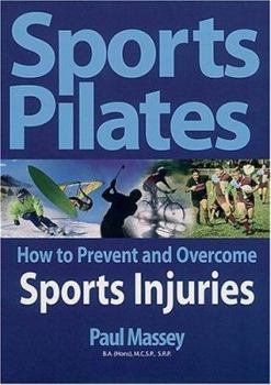 Paperback Sports Pilates: How to Prevent and Overcome Sports Injuries Book