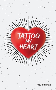 Paperback Tattoo My Heart Book