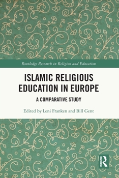 Paperback Islamic Religious Education in Europe: A Comparative Study Book