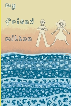 Paperback My Friend Milton Book