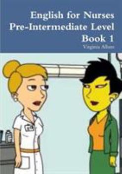 Paperback English for Nurses Pre-Intermediate Level Book 1 Book