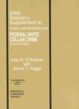 Paperback Statutory Supplement to Federal White Collar Crime: Cases and Materials Book