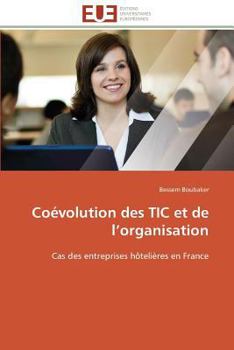 Paperback Coévolution Des Tic Et de L Organisation [French] Book