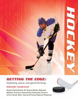 Hockey - Book  of the Getting The Edge : Conditioning, Injuries and Legal & Illicit Drugs