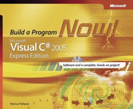 Paperback Microsoft Visual C#: Build a Program Now! [With CDROM] Book
