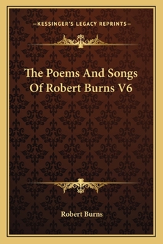 Paperback The Poems And Songs Of Robert Burns V6 Book