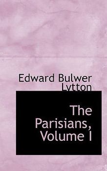 Paperback The Parisians, Volume I Book