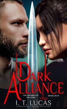 Dark Alliance Trilogy: The Children of the Gods Series Books 68-70 - Book  of the Children of the Gods