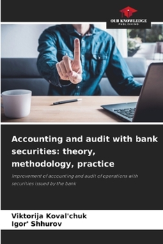 Paperback Accounting and audit with bank securities: theory, methodology, practice Book