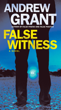 False Witness - Book #3 of the Detective Cooper Devereaux