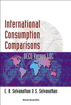 Hardcover International Consumption Comparisons: OECD Versus LDC Book